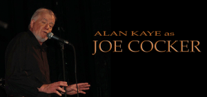 Alan Kaye as Joe Cocker